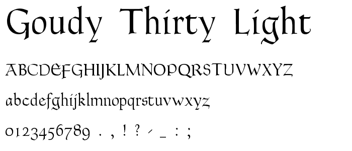 Goudy Thirty Light font